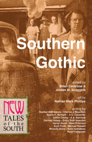 Southern Gothic: New Tales of the South