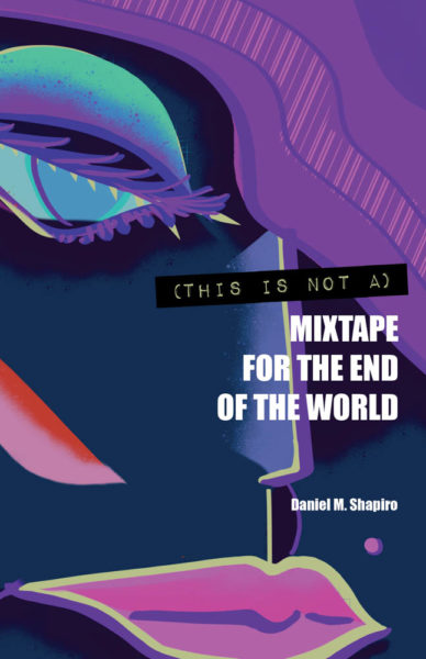 (This Is Not A) Mixtape for the End of the World
